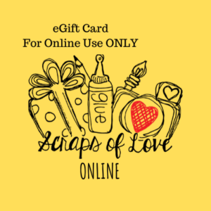 Scrapsoflove.com Online Gift Card