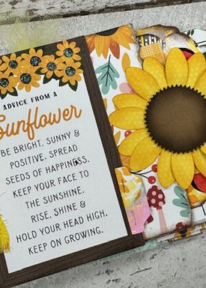 May 25th – Advice from a Sunflower Junk Journal (pre-order by 05/21)
