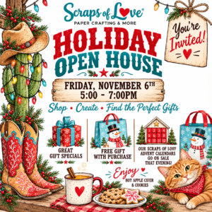 Holiday Open House in Peoria, AZ | Scraps of Love